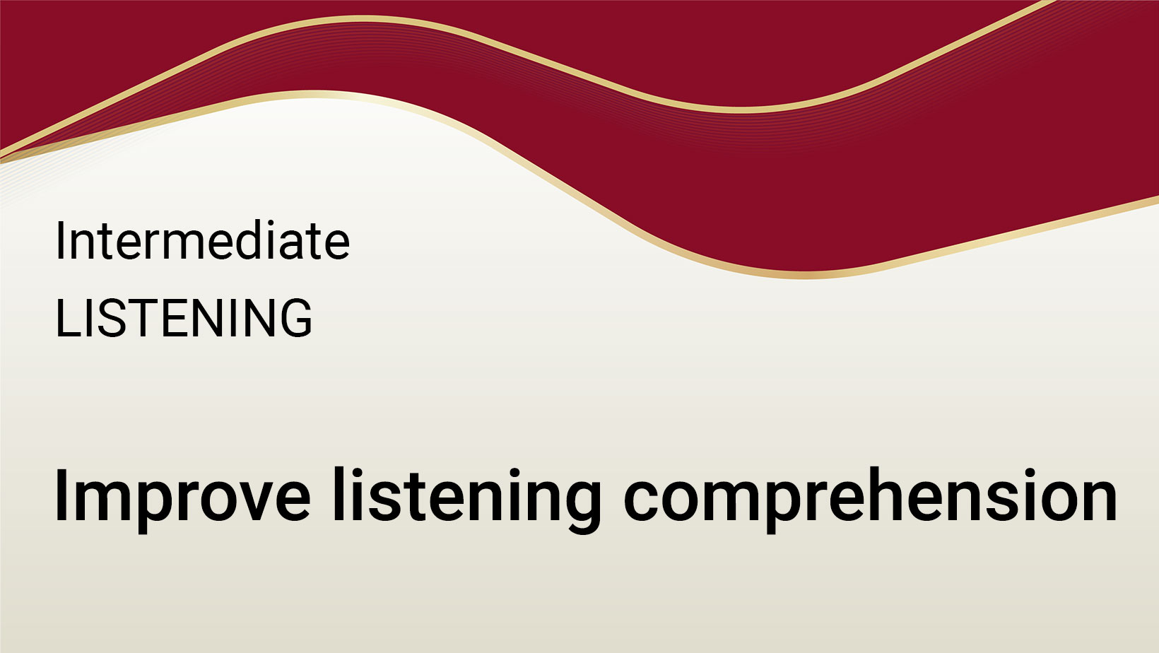 int-improve-listening-comprehension-jpic-academy-lms